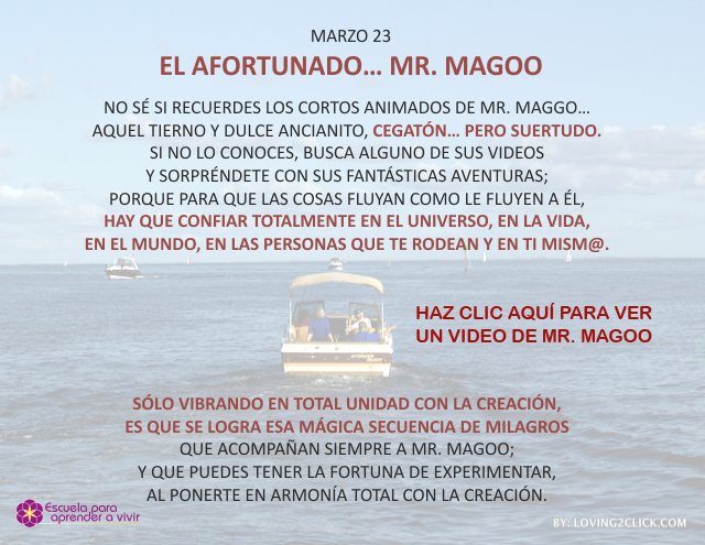 El afortunado... Mr. Magoo